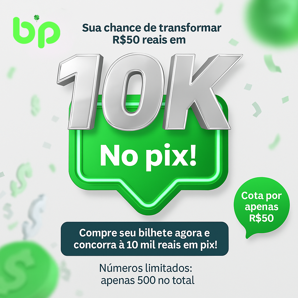 10 Mil no Pix